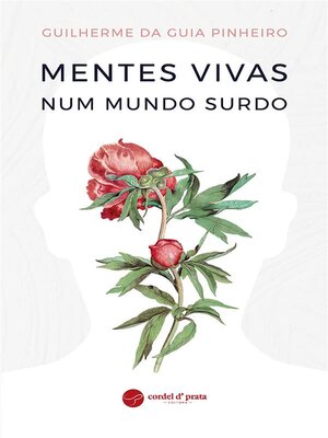 cover image of Mentes Vivas num Mundo Surdo